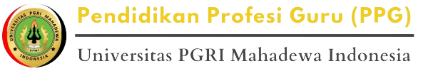 PPG – Universitas PGRI Mahadewa Indonesia
