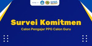 Read more about the article Pemenuhan Pemutu Calon Pengajar PPG (Calon Guru)